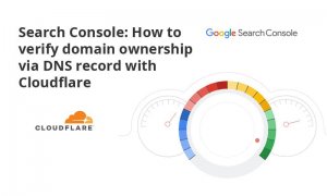 How to verify domain ownership via DNS record with Cloudflare: Google Search Console How to verify domain ownership via DNS record with Cloudflare: Google Search Console